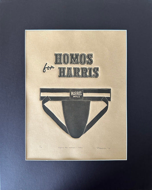 "Homos for Harris - Tan" Linocut Print Limited Edition